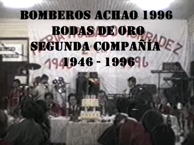 Bomberos de Achao - Abnegación y Trabajo